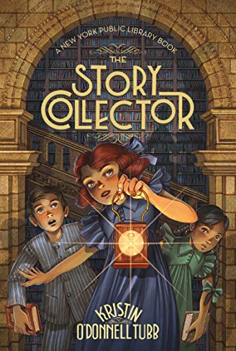The Story Collector (A New York Public Library Book)