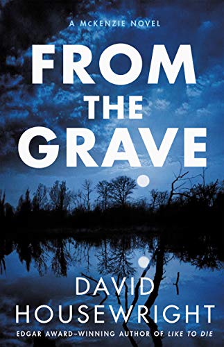 From the Grave (Twin Cities P.I. Mac McKenzie Novels, Bk. 17)
