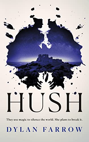 Hush (The Hush Series, Bk. 1)