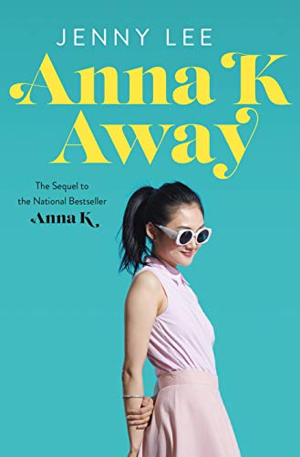 Anna K Away (Anna K, Bk. 2)