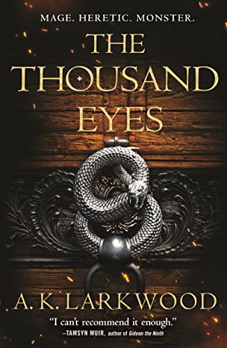 The Thousand Eyes (The Serpent Gates, Bk. 2)