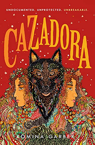 Cazadora (Wolves of No World, Bk. 2)