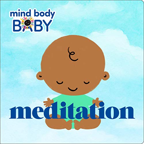 Meditation (Mind Body Baby)
