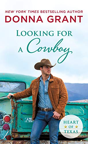 Looking for a Cowboy (Heart of Texas, Bk. 5)