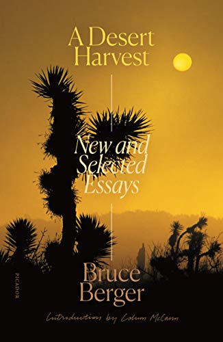 A Desert Harvest: New and Selected Essays