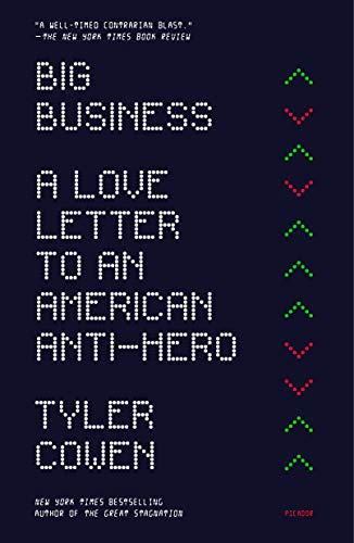 Big Business: A Love Letter to an American Anti-Hero (Paperback)
