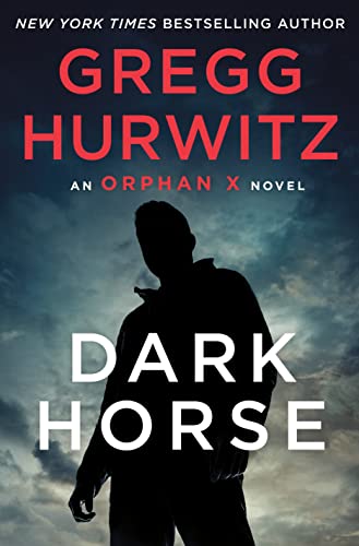 Dark Horse (Orphan X, Bk. 7)