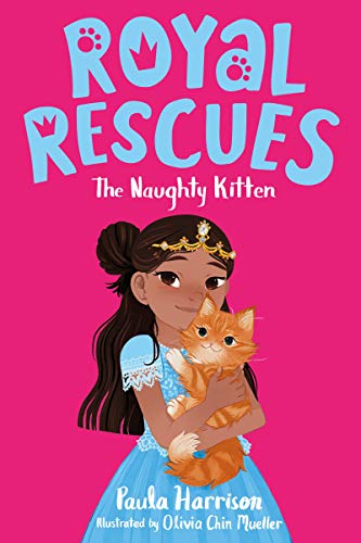 The Naughty Kitten (Royal Rescues, Bk. 1)