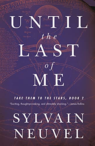 Until the Last of Me (Take Them to the Stars, Bk. 2)