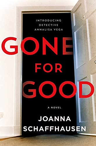 Gone for Good (Detective Annalisa Vega, Bk. 1)