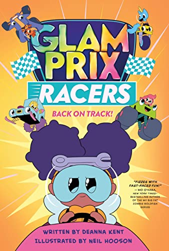 Back on Track! (Glam Prix Racers, Bk. 2)