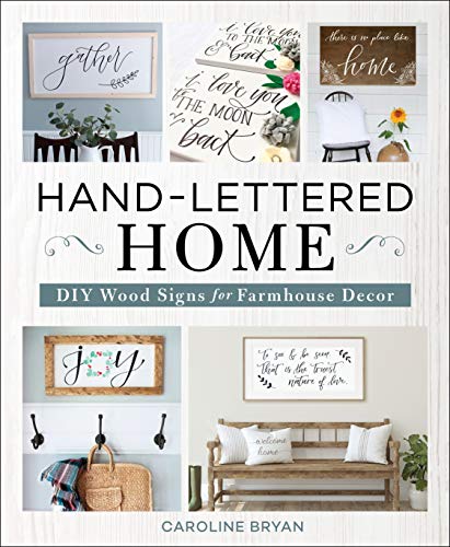 Hand-Lettered Home: DIY Wood Signs for Farmhouse Decor