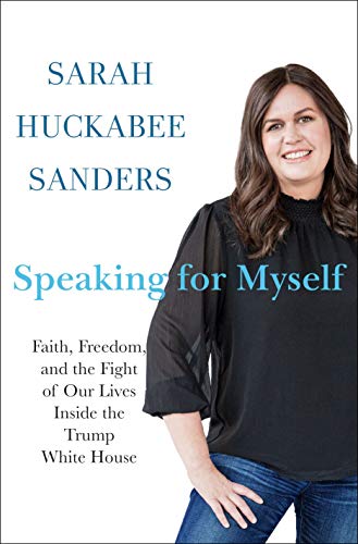 Speaking for Myself: Faith, Freedom, and the Fight of Our Lives Inside the Trump White House
