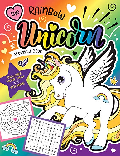 The Rainbow Unicorn Activity Book: Magical Games for Kids with Stickers!