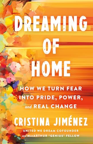 Dreaming of Home: A Young Latina’s Journey to Pride, Power, and Belonging