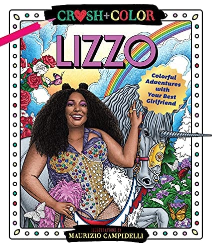 Lizzo: Colorful Adventures with Your Best Girlfriend (Crush + Color)