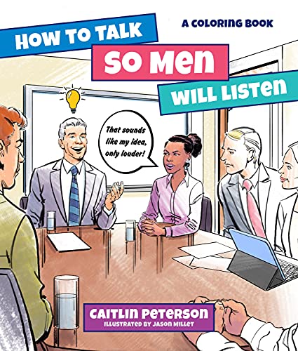 How to Talk So Men Will Listen Coloring Book