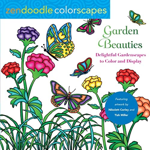 Garden Beauties (Zen Doodle Colorscapes)