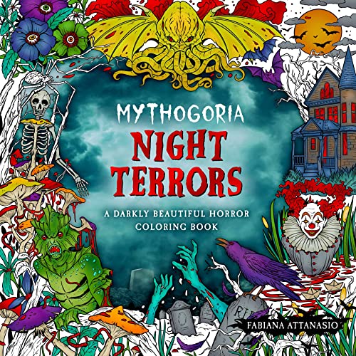 Night Terrors: A Darkly Beautiful Horror Coloring Booki (Mythogoria)