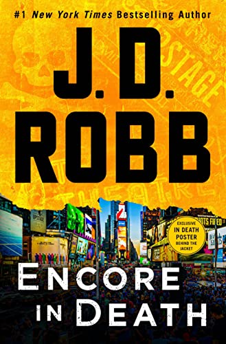 Encore in Death (In Death, Bk. 56)