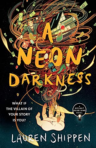 A Neon Darkness (The Bright Sessions, Bk. 2)