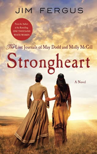 Strongheart (One Thousand White Women Series, Bk. 3)