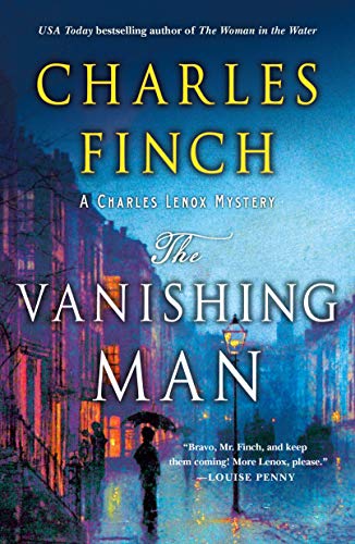 The Vanishing Man (Charles Lenox Mysteries, Bk. 12)