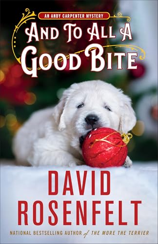 And to All a Good Bite (An Andy Carpenter Mystery, Bk. 32)