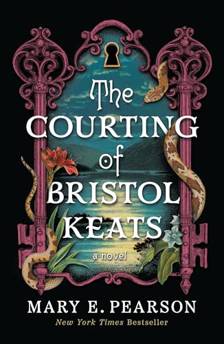 The Courting of Bristol Keats (Bk. 1)