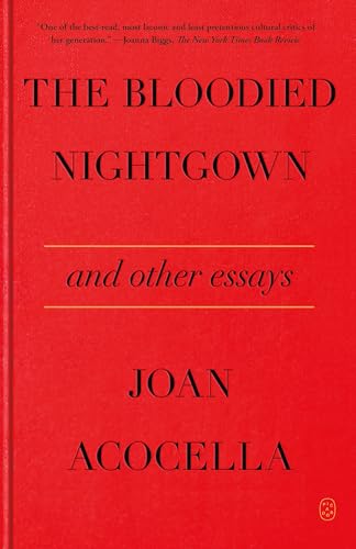 The Bloodied Nightgown and Other Essays
