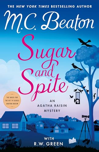 Sugar and Spite (Agatha Raisin Mysteries, Bk. 36)
