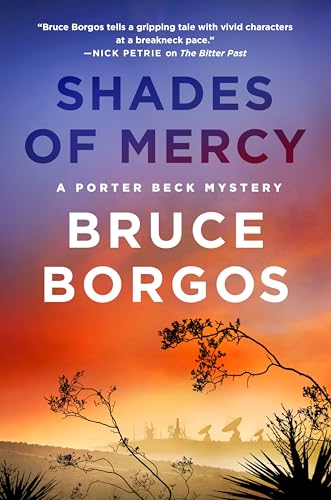 Shades of Mercy (Porter Beck Mystery, Bk. 2)