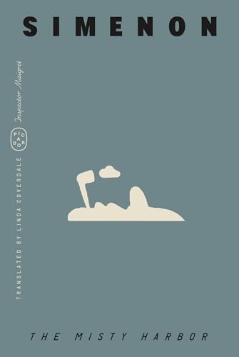 The Misty Harbor (Inspector Maigret, Bk. 16)