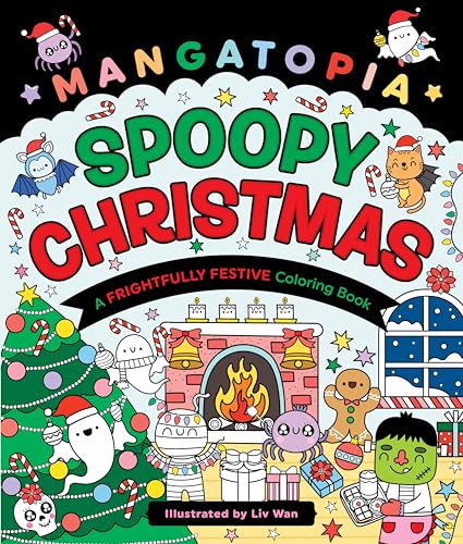 Spoopy Christmas: A Frightfully Festive Coloring Book (Mangatopia)