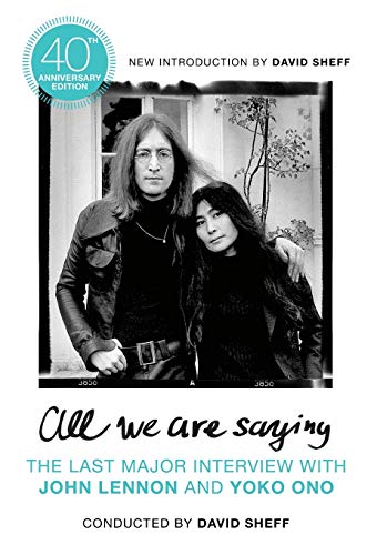 All We Are Saying (40th Anniversary Edition)