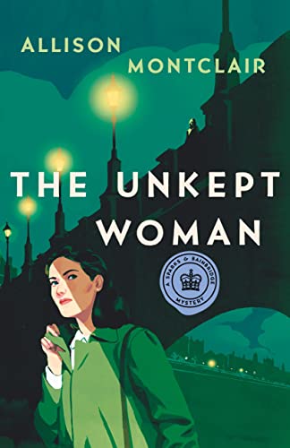 The Unkept Woman (Sparks & Bainbridge Mystery, Bk. 4)