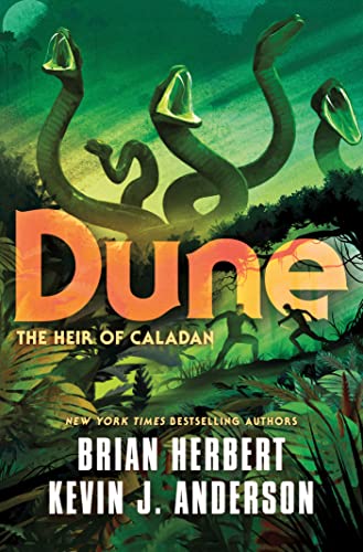 Dune: The Heir of Caladan (The Caladan Trilogy, Bk. 3)