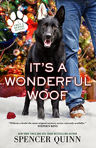 It's a Wonderful Woof (A Chet & Bernie Mystery, Bk. 12)