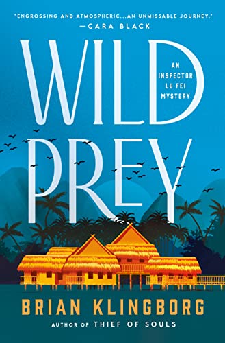 Wild Prey (Inspector Lu Fei Series, Bk. 2)