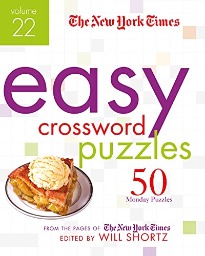 The New York Times Easy Crossword Puzzles Volume 22
