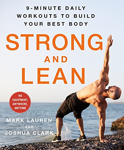 Strong and Lean: 9-Minute Daily Workouts to Build Your Best Body