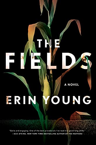 The Fields (Riley Fisher, Bk. 1)