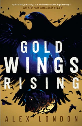 Gold Wings Rising (The Skybound Saga, Bk. 3)