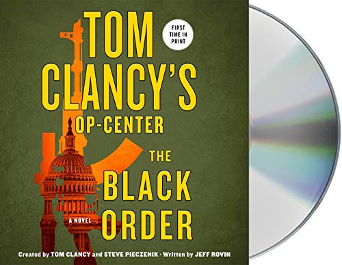 The Black Order (Tom Clancy's Op-Center, Bk. 20)