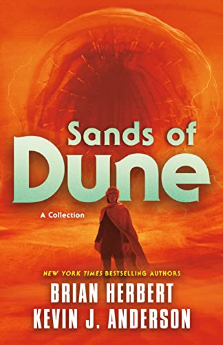 Sands of Dune (Dune, Bk. 11)