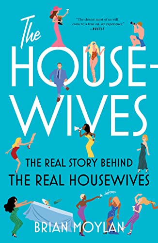 Housewives: The Real Story Behind The Real Housewives