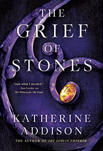 The Grief of Stones (The Cemeteries of Amalo, Bk. 2)