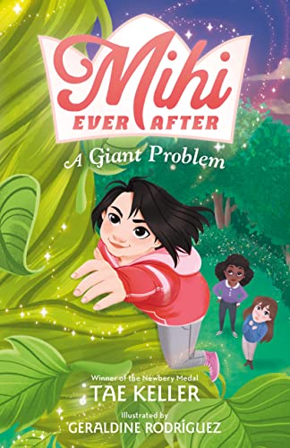 A Giant Problem (Mihi Ever After, Bk. 2)