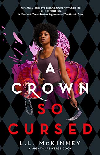 A Crown So Cursed (The Nightmare-Verse, Bk. 3)