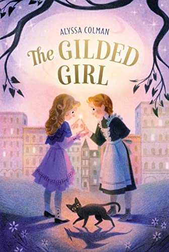 The Gilded Girl (Gilded Magic, Bk. 1)